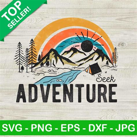 Seek Adventure Png Seek Adventure Sublimation Png Travel Png