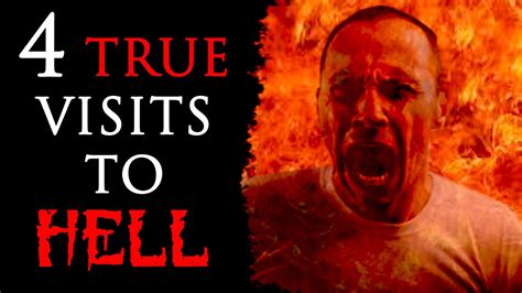 4 True Visits To Hell Youtube