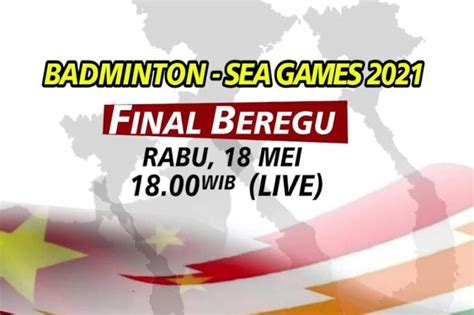 LIVE Di INews Hari Ini Futsal Myanmar Vs Vietnam Dan Final Bulu