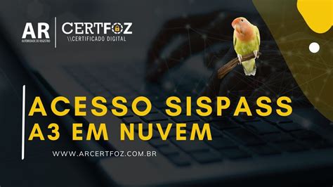 Acessando O SisPass Do Ibama Certificado Digital A3 Em Nuvem Vidaas