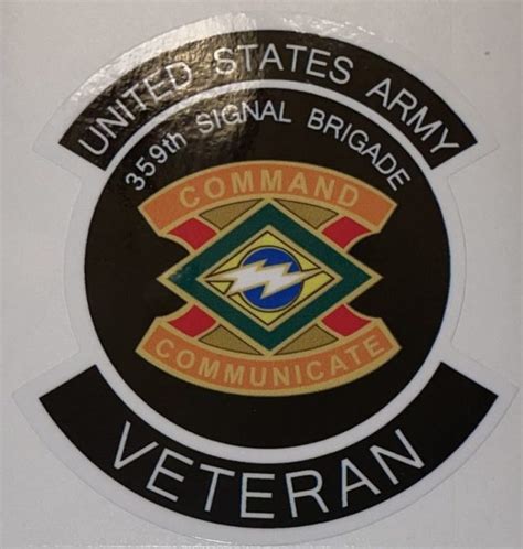 US Army 359th Signal Brigade Veteran Sticker Decal Patch Co