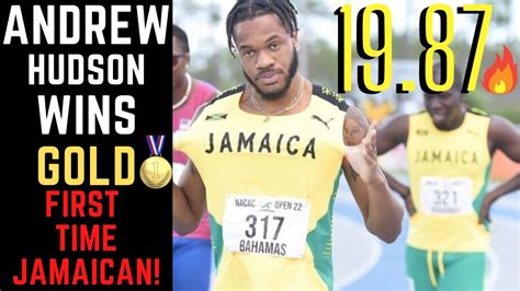 Breaking News New Jamaican Andrew Hudson Blazes 19 87 For Gold