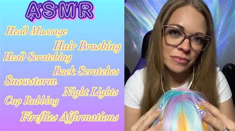 Asmr Hair Brushing Head Massages Back Scratching More See