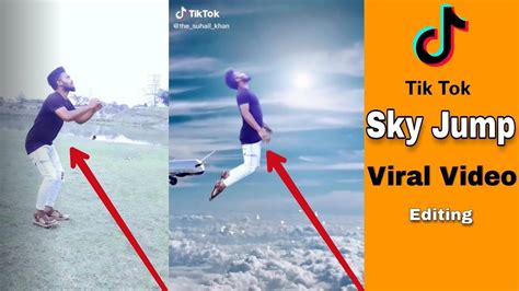 Tik Tok Sky Jump Video Editing Tutorial Tiktok New Trend Earth To