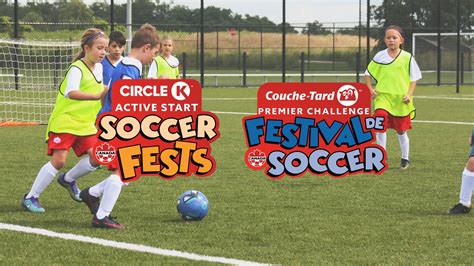 2021 Canada Soccer Circle K Active Start Soccer Fests Hosting ...