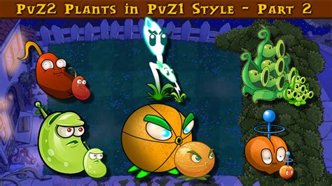 Pvz2 Plants In Original Game Style Part 2 Fandom