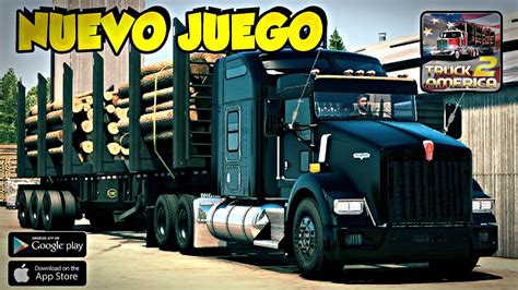 Por Fin Llego Un Nuevo Juego De Camiones Truck Simulator Am Rica