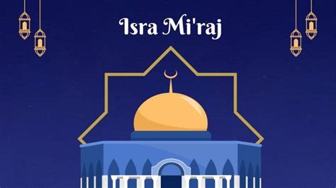 Amalan Dan Doa Malam Isra Miraj 27 Rajab Surya Co Id