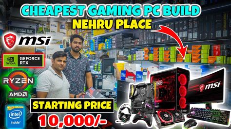 All Budget Best Gaming Pc Builds In Nehru Place Delhi Nehru Place Pc