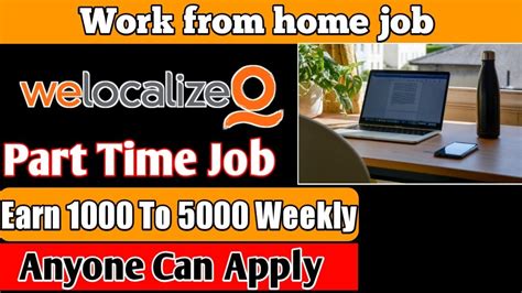 Welocalize Part Time Job Freelance Work From Home Jobs Part Time