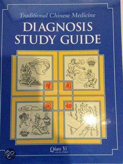 Traditional Chinese Medicine Diagnosis Study Guide Yi Qiao