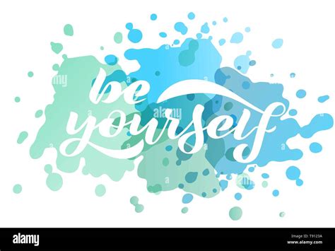 Vector Illustration With Handwritten Phrase Be Yourself Stock Vector