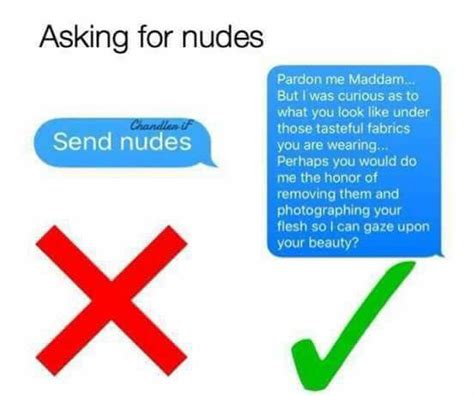 How To Send Nudes From A Real Gentleman 9gag