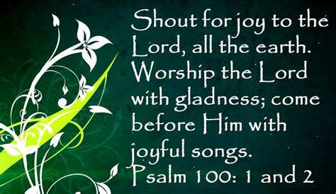 Psalm 100 1 2 Included In My Heart Beats For You Psalms Psalm 100