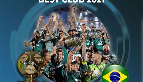 Palmeiras Eleito O Melhor Time Do Mundo T Tulo In Dito Para O Pa S