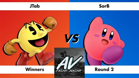 AV Fight Night 12 Winners Round 2 JTab Pac Man Vs SorB Kirby