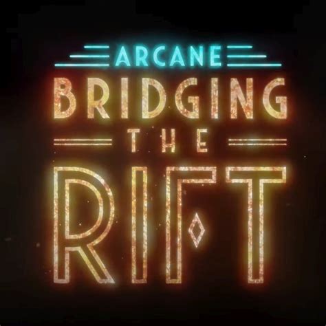 Arcane Bridging The Rift