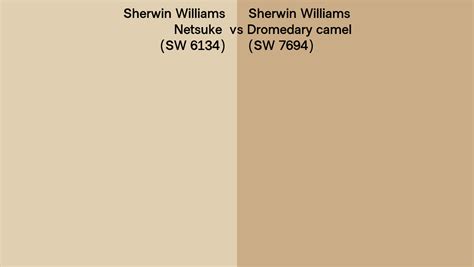 Sherwin Williams Netsuke Vs Dromedary Camel Side By Side Comparison