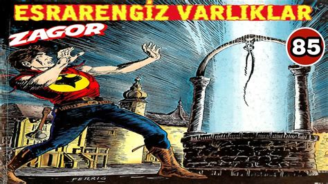 Yeni ZAGOR 85 Esrarengiz Varlıklar YouTube