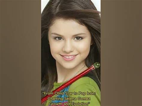 Selena Gomez's Journey From Child Star to Icon - 69hom2n