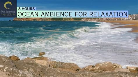 8 Hours Asmr Sounds Eternal Tides Ocean Ambience For Relaxation