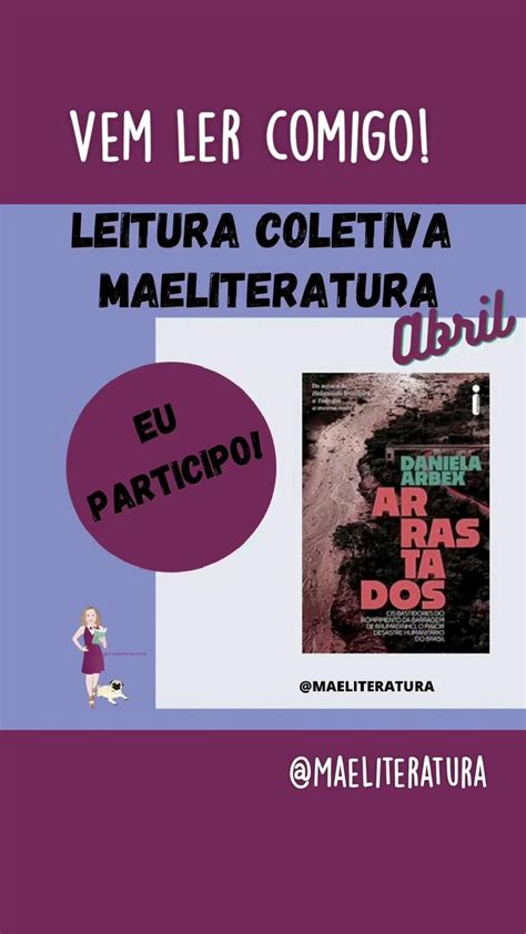 Vem ler comigo Nossa Leitura Coletiva MãeLiteratura de abril