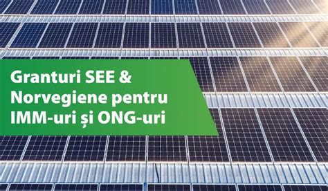 Finantare Nerambursabila Pentru Centrale Fotovoltaice IMM Uri Si ONG