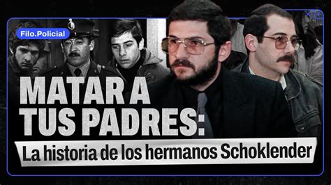 La Historia De Los Hermanos Schoklender Un Caso Lleno De Misterios