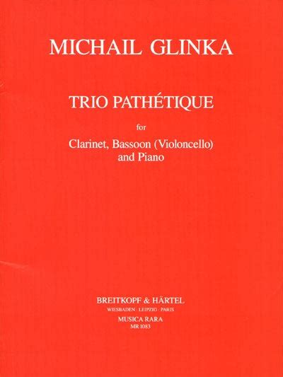 グリンカ：クラリネット、バスーンとピアノのための悲劇的三重奏曲 ニ短調 【輸入：室内楽パート譜】 ヤマハの楽譜通販サイト Sheet