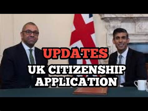 Visa Updates How To Become A Uk Citizen New Citizinship Application