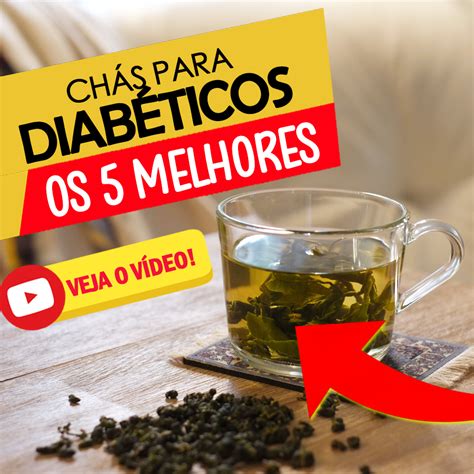 Chás para diabéticos Chás medicinais Dicas de saúde Chá