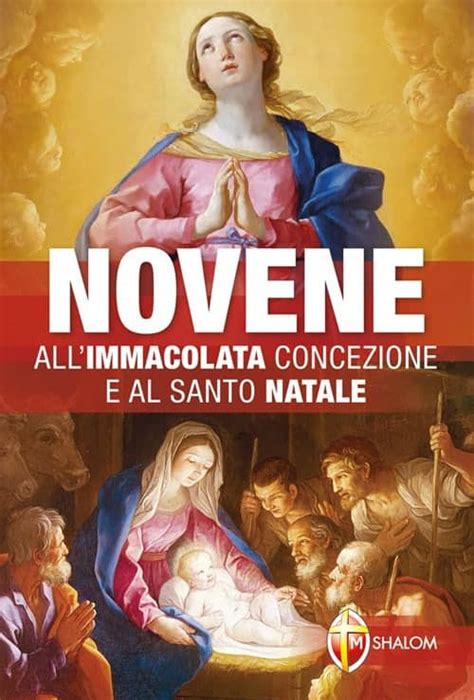 Novene Allimmacolata Concezione E Al Santo Natale Libreria La Cometa