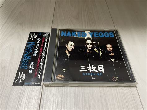 帯付 Naked Yeggs 三枚目 SANMAIME CD ネイキッドイェグス Punk The Knockers 日本脳炎 山口冨士夫