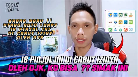 OJK Cabut Izin 18 Pinjol Pinjol Legal Berubah Ilegal Utang Auto Lunas