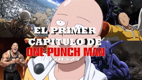 EL PRIMER CAPITULO DE ONE PUNCH MAN OPM Cap 1 Resumen Review YouTube