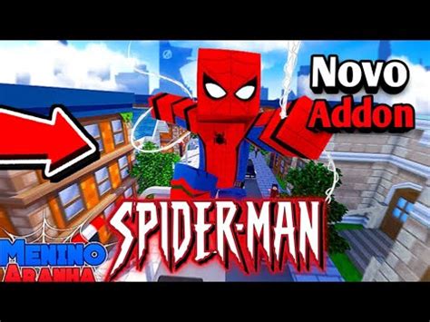 Novo Addon Do Homem Aranha No Minecraft Pe Youtube