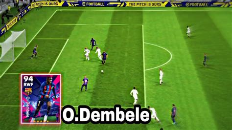 O Dembele Is So Special Train Dembele Max Level Efootball 2023