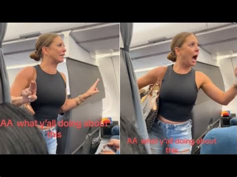 Woman Has Epic Meltdown Over Not Real Passenger On American Airlines