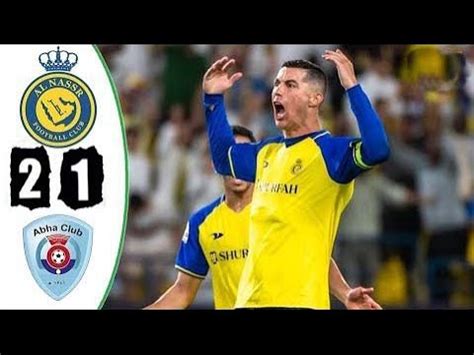 Al Nassr Vs Abha Extended Highlights All Goals Hd Youtube