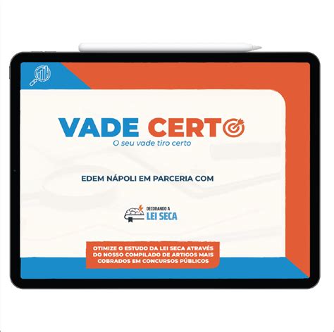 Vade Certo Completo Decorando A Lei Seca Hotmart