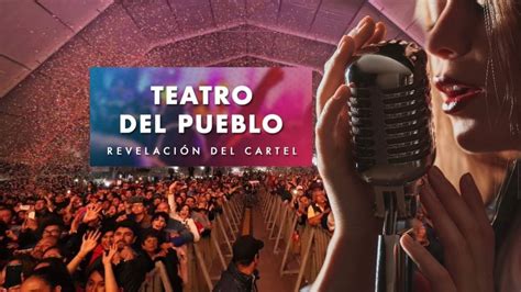 Feria Pachuca Qu Artistas En El Teatro Del Pueblo Y Cu Ndo