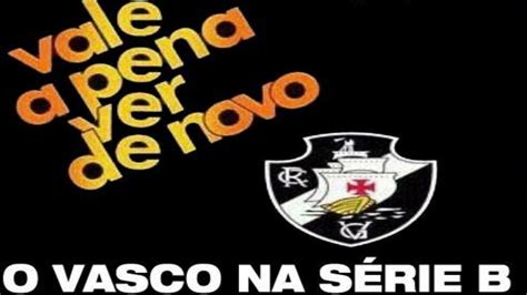 Vasco Rebaixado Pela Vez Os Melhores Piores Memes Youtube