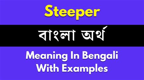 Steeper Meaning In Bengali Steeper