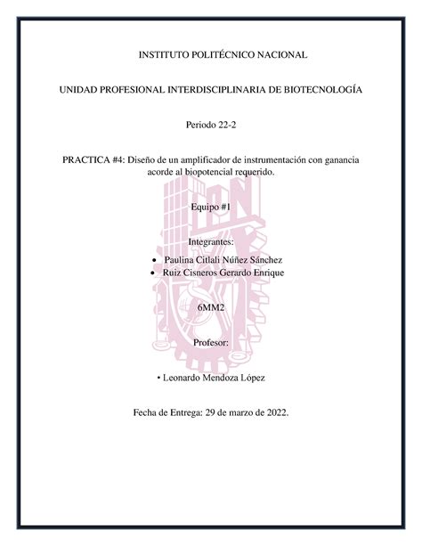 Pract 4 eq1 bio1 6MM2 bio1 INSTITUTO POLITÉCNICO NACIONAL UNIDAD