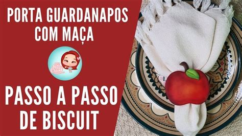 PORTA GUARDANAPOS DE BISCUIT PASSO A PASSO DIY Bia Cravol Diy