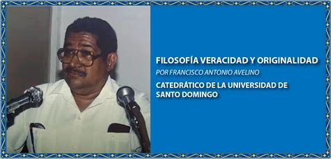 Filosofía Veracidad y Originalidad Escuela de Filosofía UASD