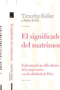 El Significado Del Matrimonio Enfrentando Las Dificultades Del