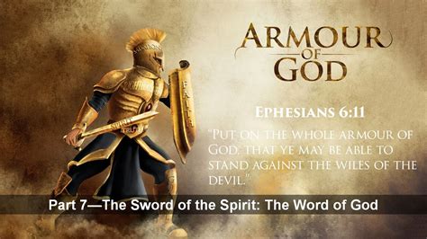 Spiritual Warfare Part 7 (The Sword of the Spirit: The Word of God ...