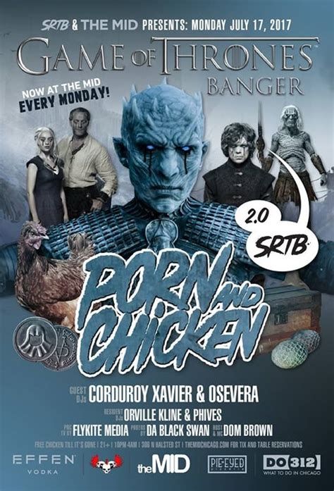 Party Porn And Chicken S Game Of Thrones Banger The MID