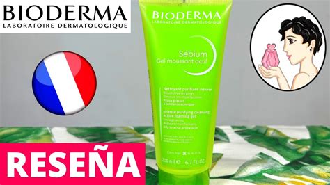 BIODERMA Sébium Gel Moussant Actif Reseña El Mejor Jabón para